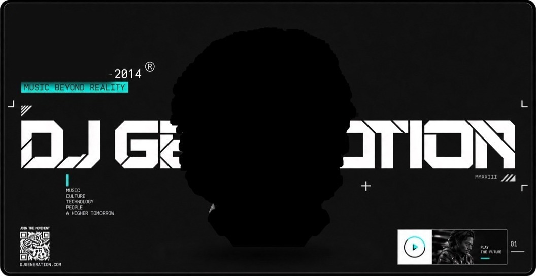 DJ Generation — Music Beyond Reality